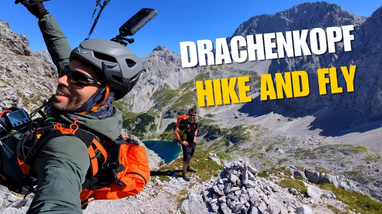 Hike & Fly Vorderer Drachenkopf | Gleitschirmfliegen &uuml;ber Seebensee, Drachensee & Coburger H&uuml;tte