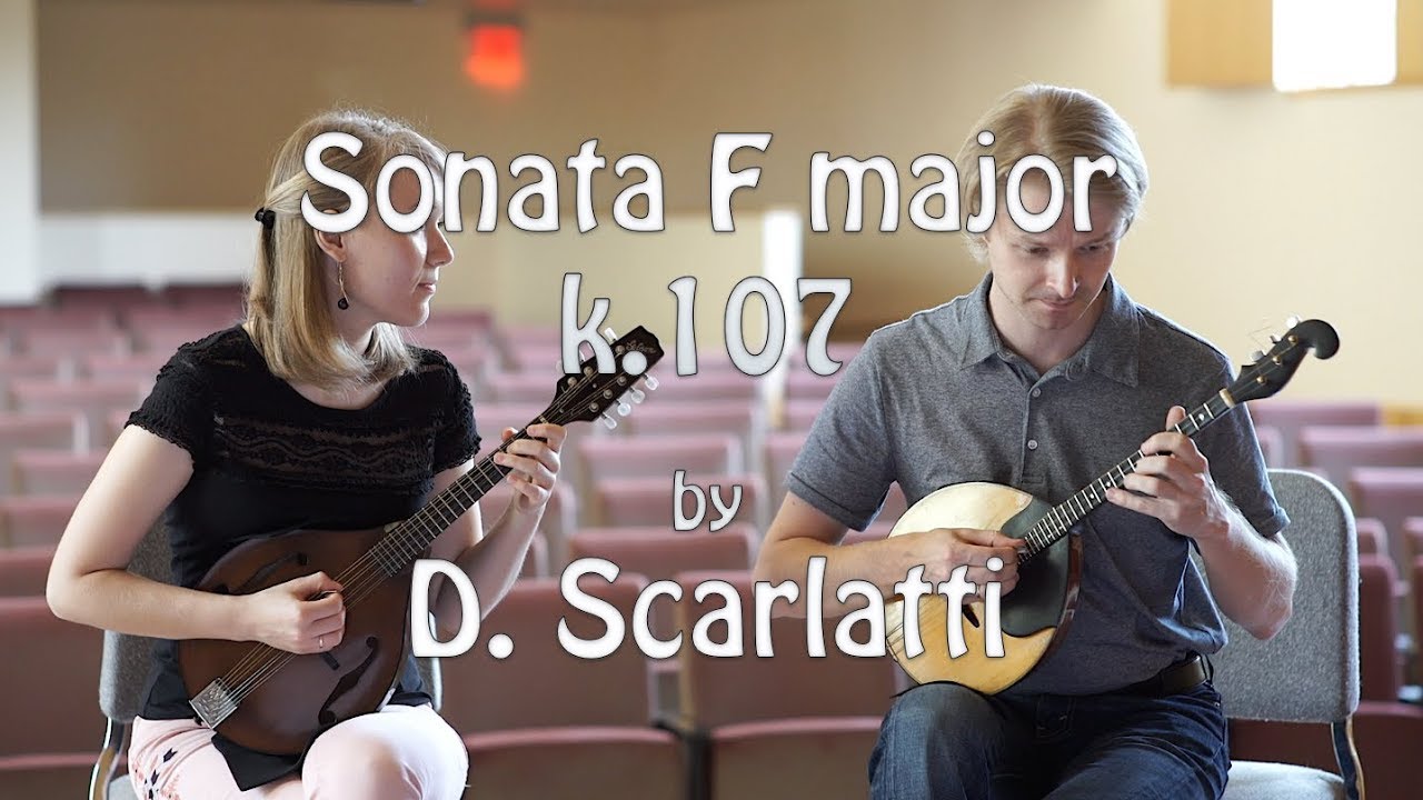 Sonata F major, k. 107 / D. Scarlatti - Aleksei Aleksandrov (domra), Ekaterina Skliar (mandolin)