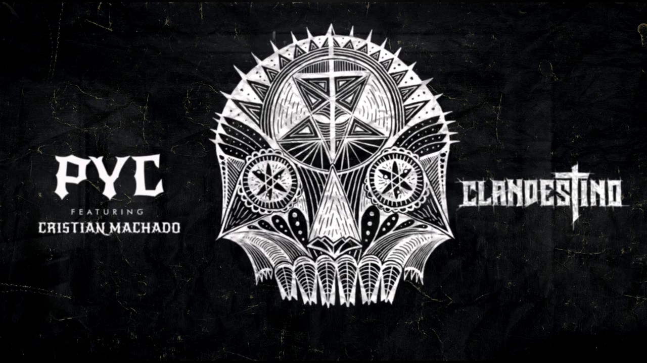Clandestino - P.Y.C Feat(Cristian Machado)