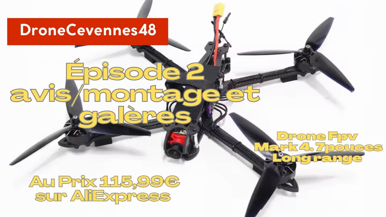 Drone Fpv Mark 4 7pouces au prix discount