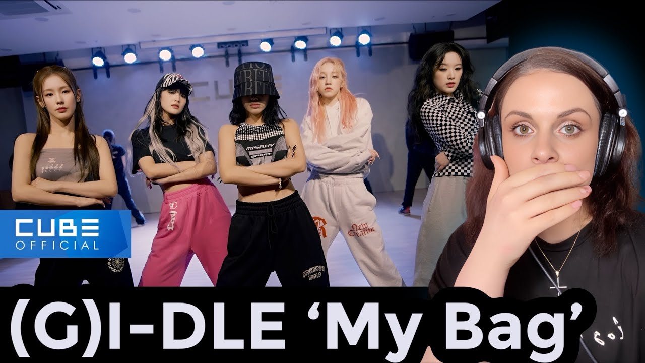 (G)I-DLE Reaction 'My Bag' Dance Practice and LIVE