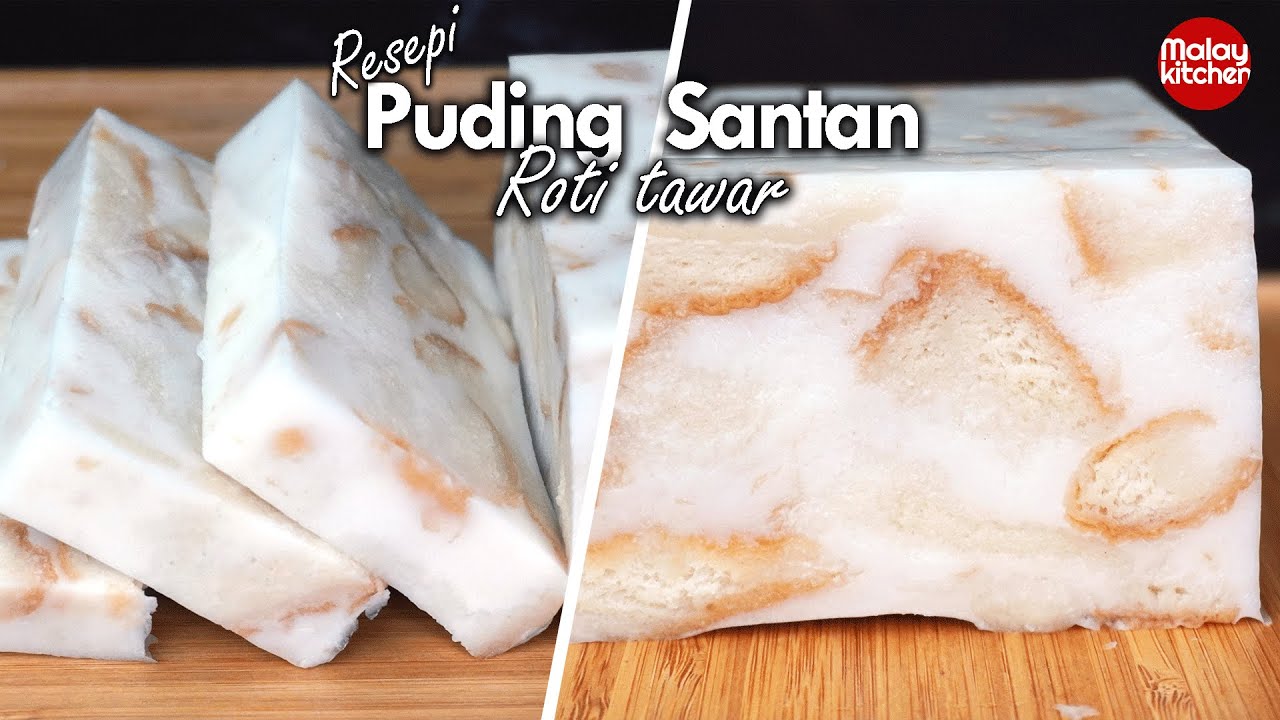 Cara buat puding santan roti tawar sedap dan mudah