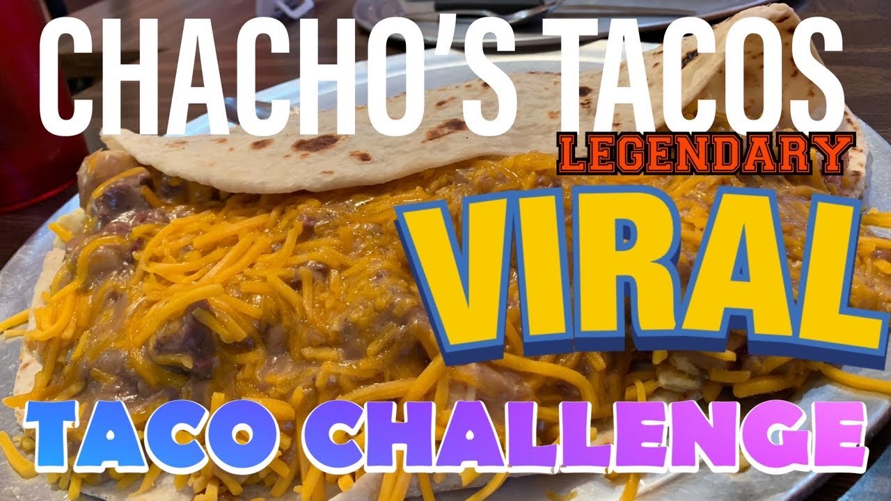 CHACHO’S TACOS VIRAL 4 LB TACO 🌮 CAN YOU EAT THIS? RECORD TIME ~ CORPUS CHRISTI FOOD CHALLENGES