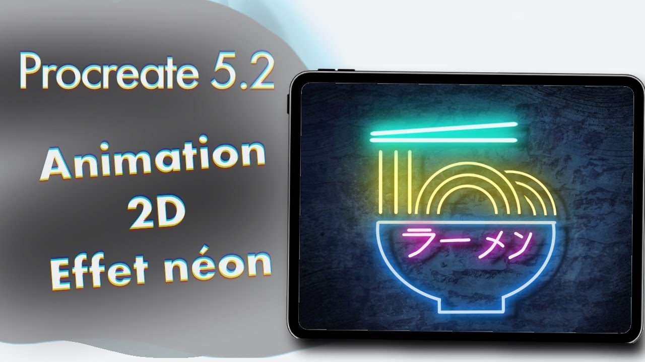 PROCREATE | Animation 2D Néon