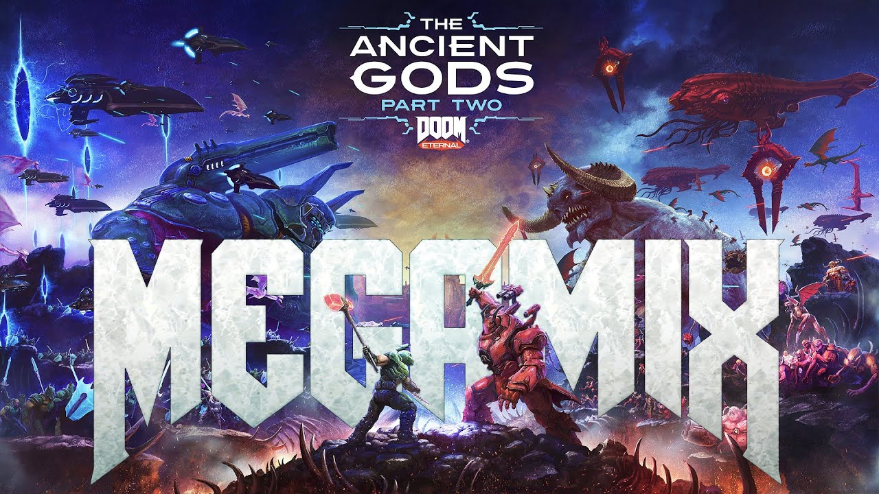 Ancient Gods part 2 MEGAMIX | David Levy & Andrew Hulshult | DOOM Eternal
