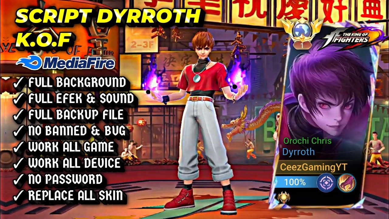Script Skin Dyrroth KOF Orochi Chris No Password || Full Effect & Voice || Patch Terbaru 2026