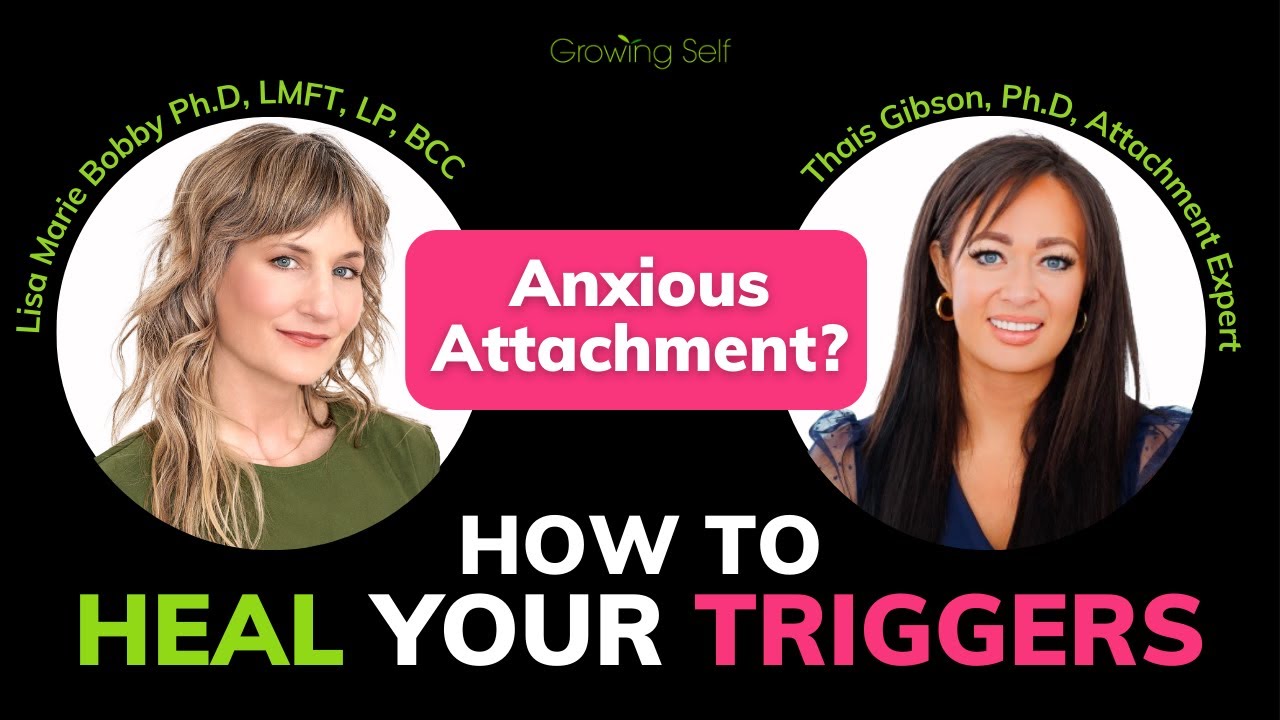 How to Self Soothe Anxious Attachment feat. Thais Gibson