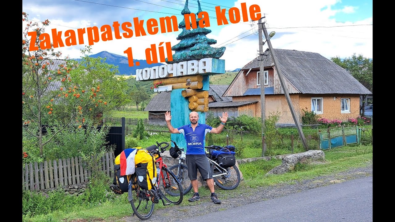 Zakarpatsko na kole - 1. část / Zakarpattia by bike - 1. part