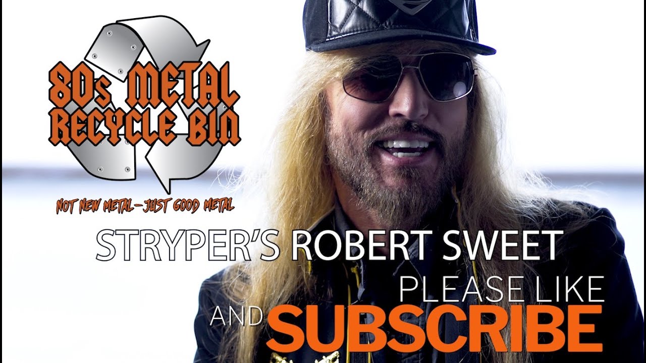 Stryper Robert Sweet THE SHOW MUST GO ON
