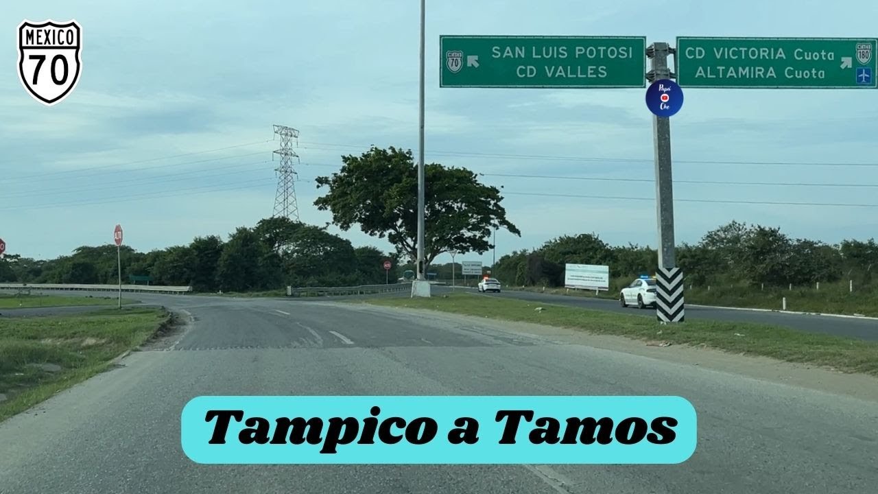 CENTRO DE TAMPICO TAMAULIPAS  A  TAMOS, VERACRUZ