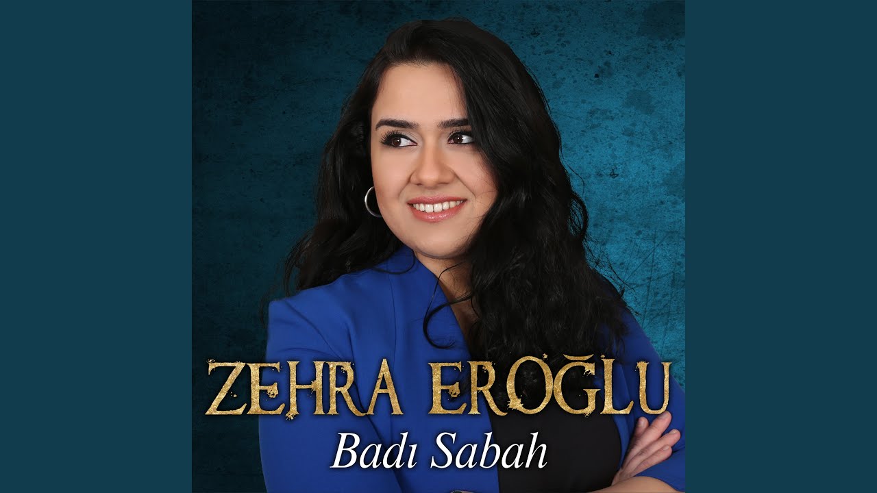 Badı Sabah Selam Söyle