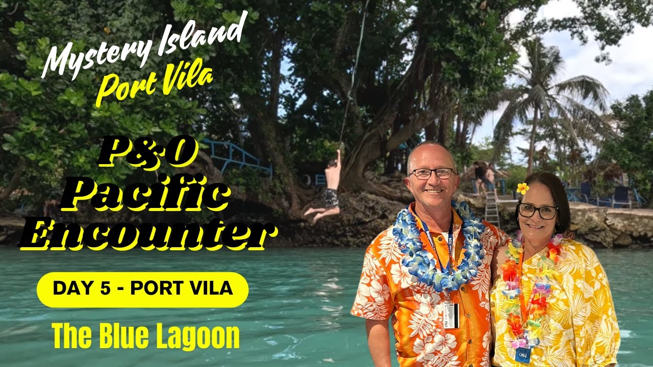 Exploring Port Vila:  Day 5 Exciting Adventures and Fun!