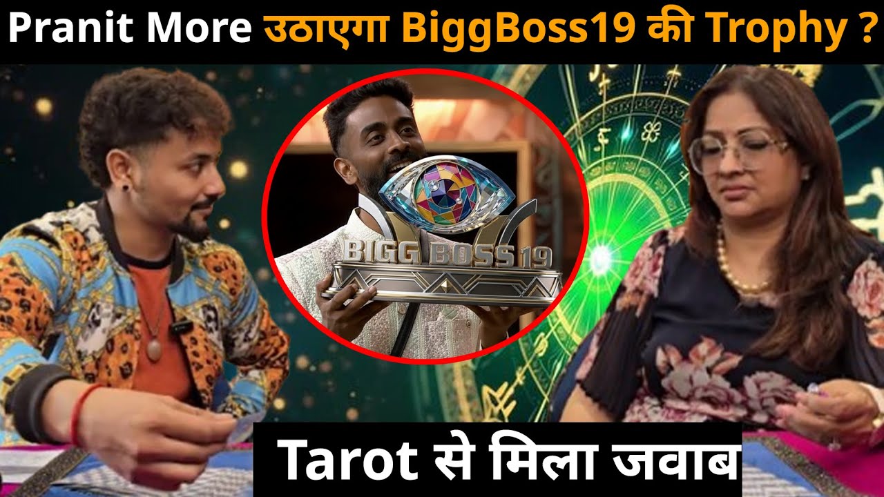 Pranit More will Win BiggBoss19? Tarot reader Geetanjali Saxena EXPOSED the truth OMG