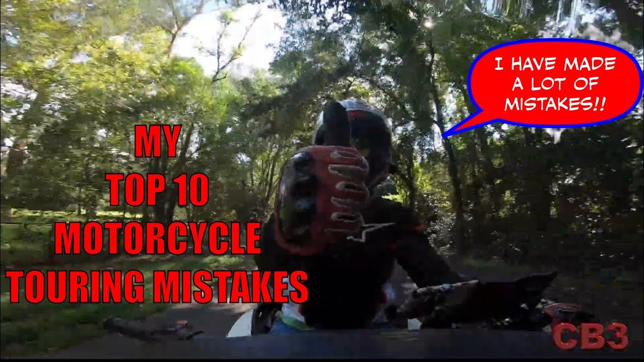 Top 10 TOURING Mistakes... WE'VE MADE THEM ALL!!!