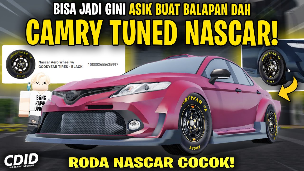 BIKIN MOBIL TUNED NASCAR BALAP di CDID V2.0 ! CAMRY SPESIAL BANGET - Car Driving Indonesia