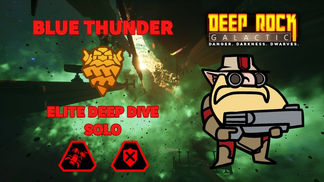 Deep Rock Galactic | Solo Elite Deep Dive (Blue Thunder) - Engineer [No Commentary]