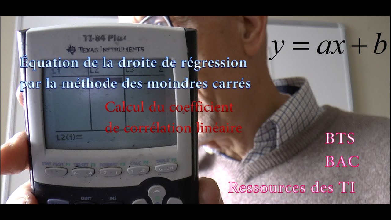 RÉGRESSION LINÉAIRE. CORRÉLATION  . CALCULATRICE TI 82 TI83  TI84