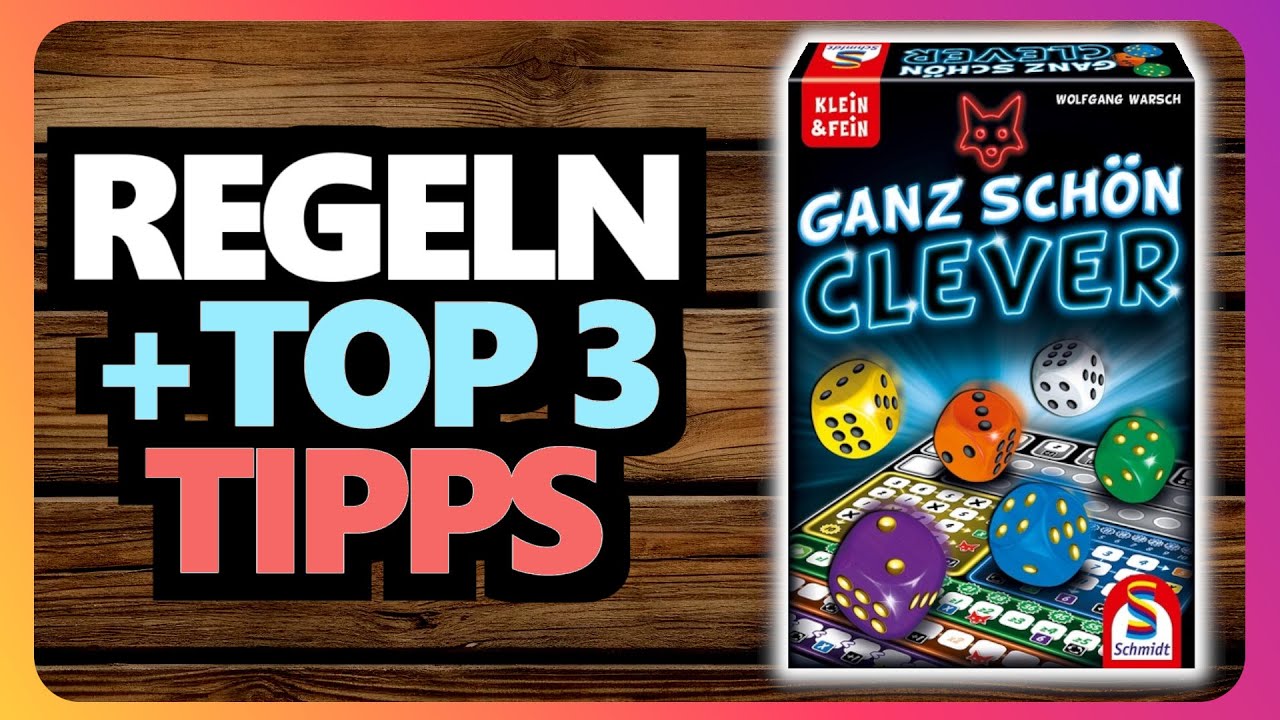 Ganz Schön Clever: Regeln + 3 Anfänger-Tipps