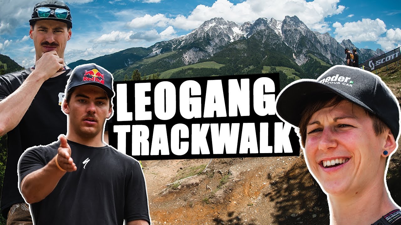 Leogang Downhill World Cup 2024 Trackwalk mit Nina, Andi und Henri - besser arm dran als Arm ab!