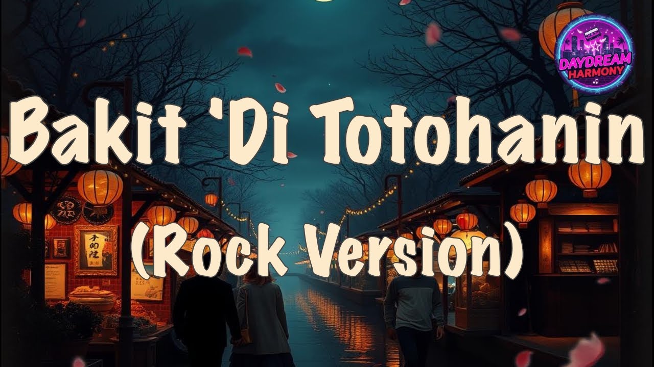 Bakit 'Di Totohanin - Carol Banawa (Rock Version Cover)