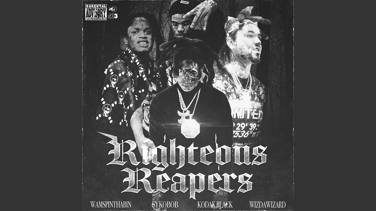 Righteous Reapers (feat. Sykobob, WizDaWizard & Wam SpinThaBin)