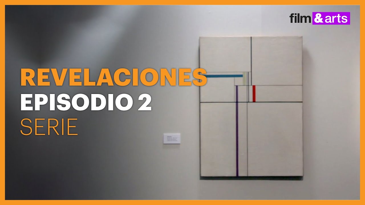 EPISODIO 2 | REVELACIONES | FILM&ARTS