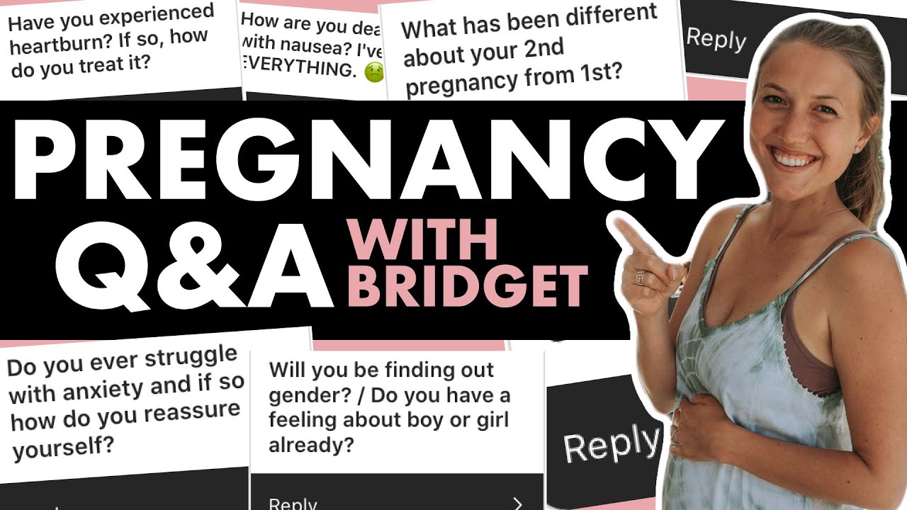 PREGNANCY Q&A