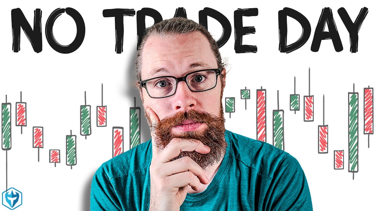 No Trade Day!