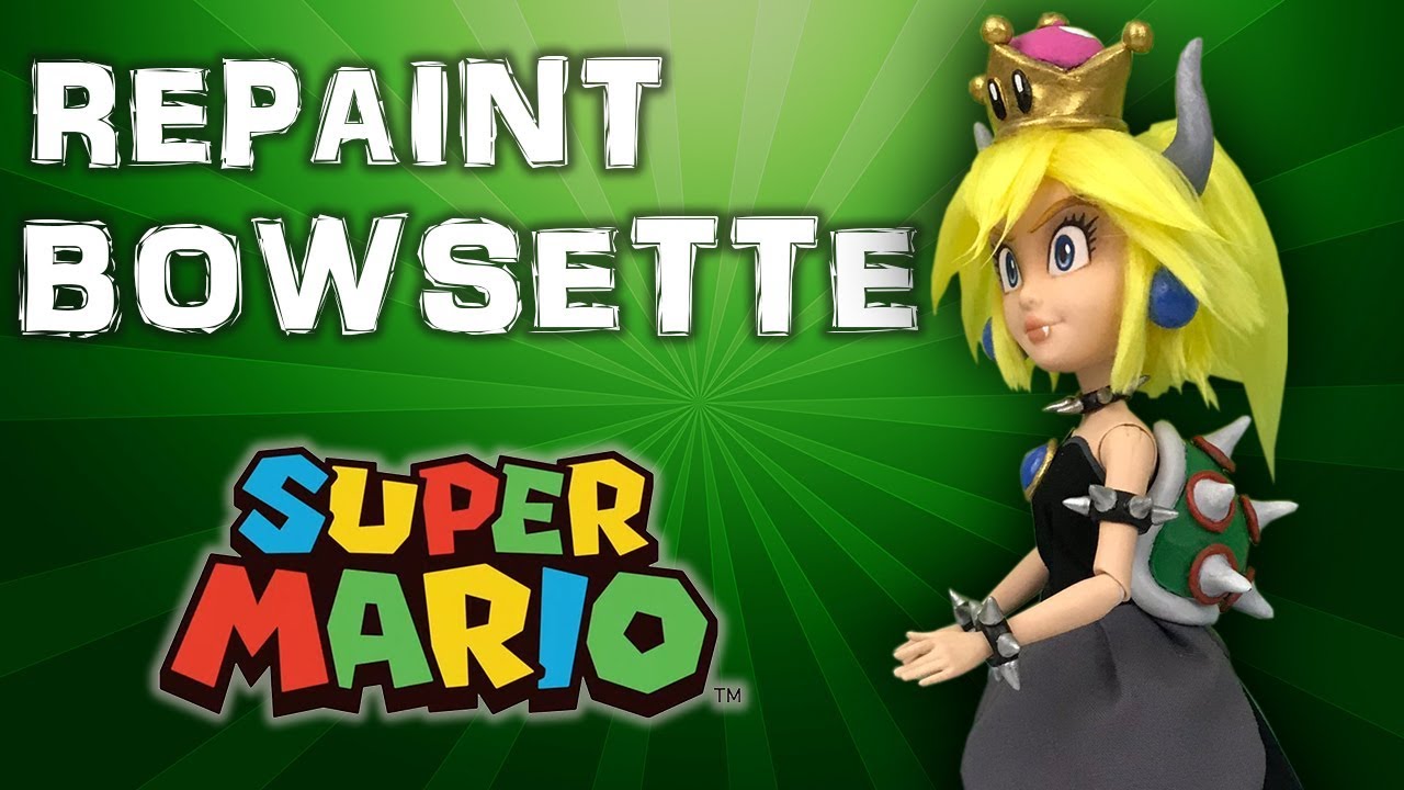 Custom BOWSETTE doll repaint TUTORIAL [ New Super Mario Bros U Deluxe ]