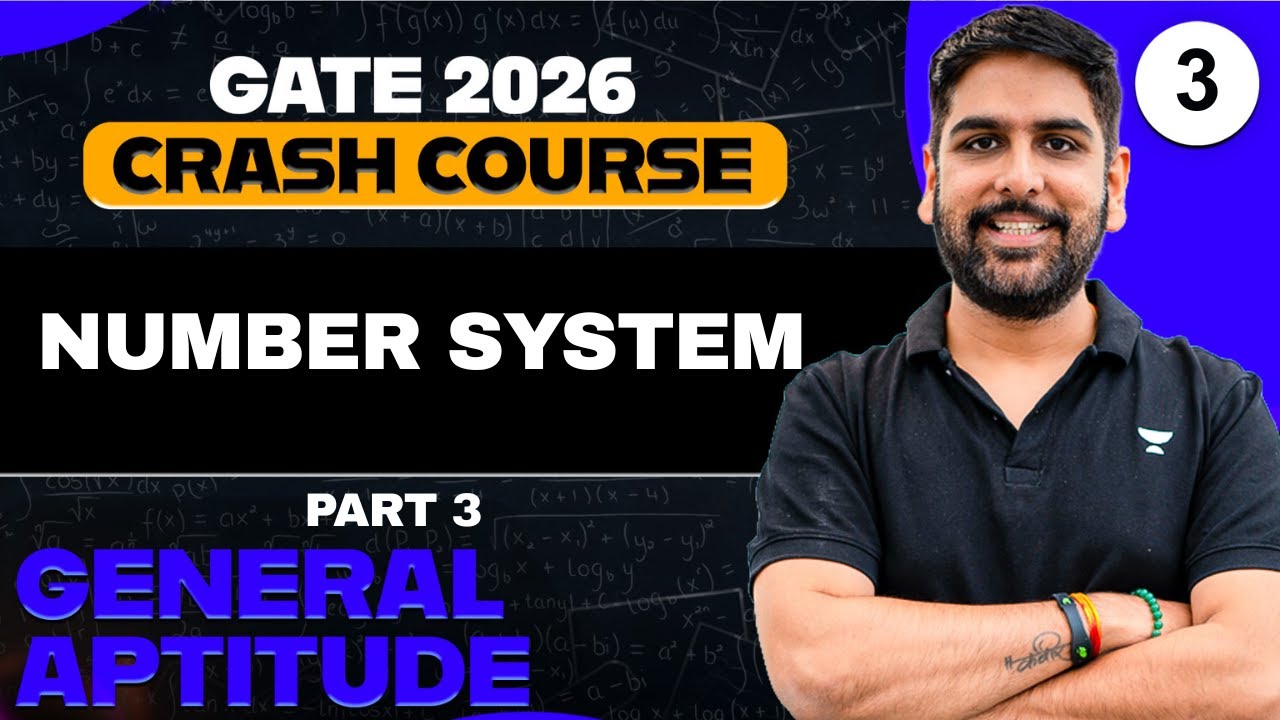 General Aptitude 03 | Number System Part 3 | Gurupall Chawla Sir