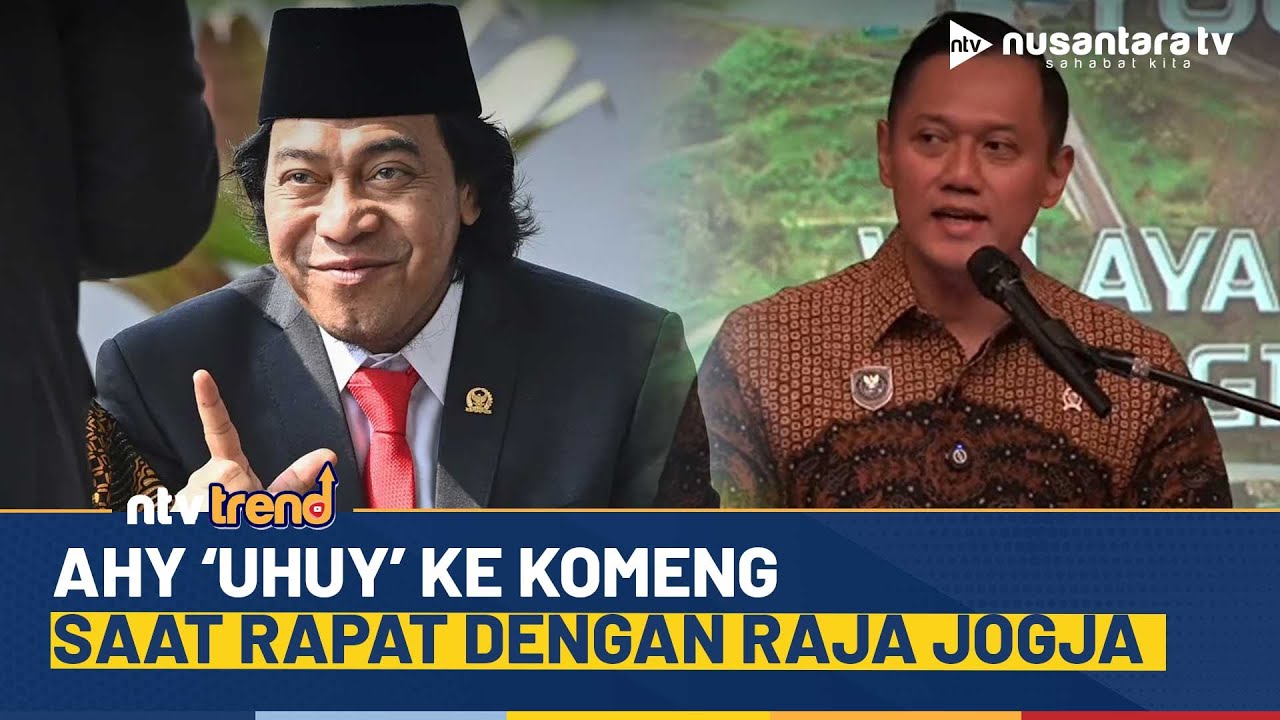 Momen Menko AHY Sapa ‘Uhuy’ ke Senator Komeng di Tengah Rapat Dengan Raja Jogja | NTV