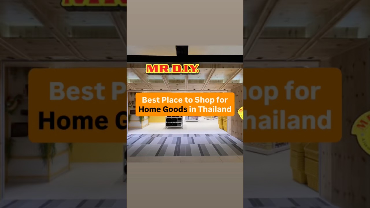 🏠 Where to Buy Cheap Home Goods in Thailand