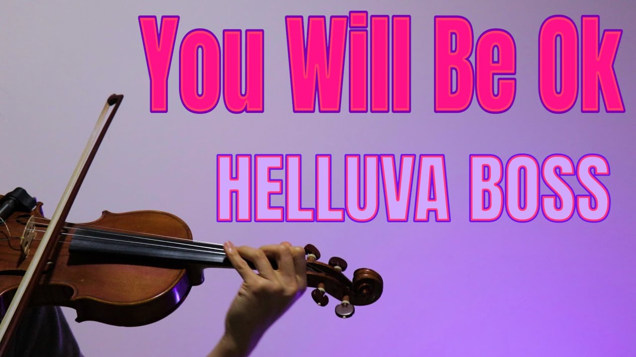 Helluva Boss - You Will Be Ok - Violin Cover