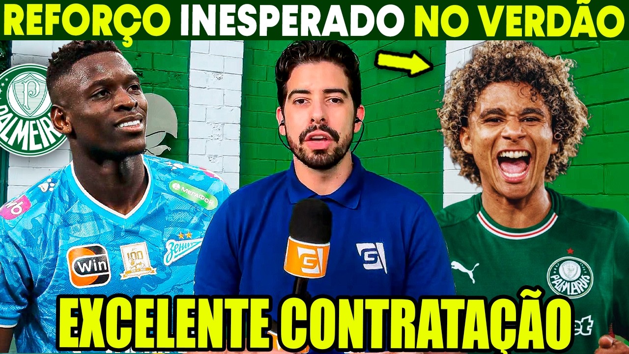 NA CALADA DA NOITE! NOVA CONTRATAÇÃO NO VERDÃO! DE ÚLTIMA HORA! NOTÍCIAS DO PALMEIRAS