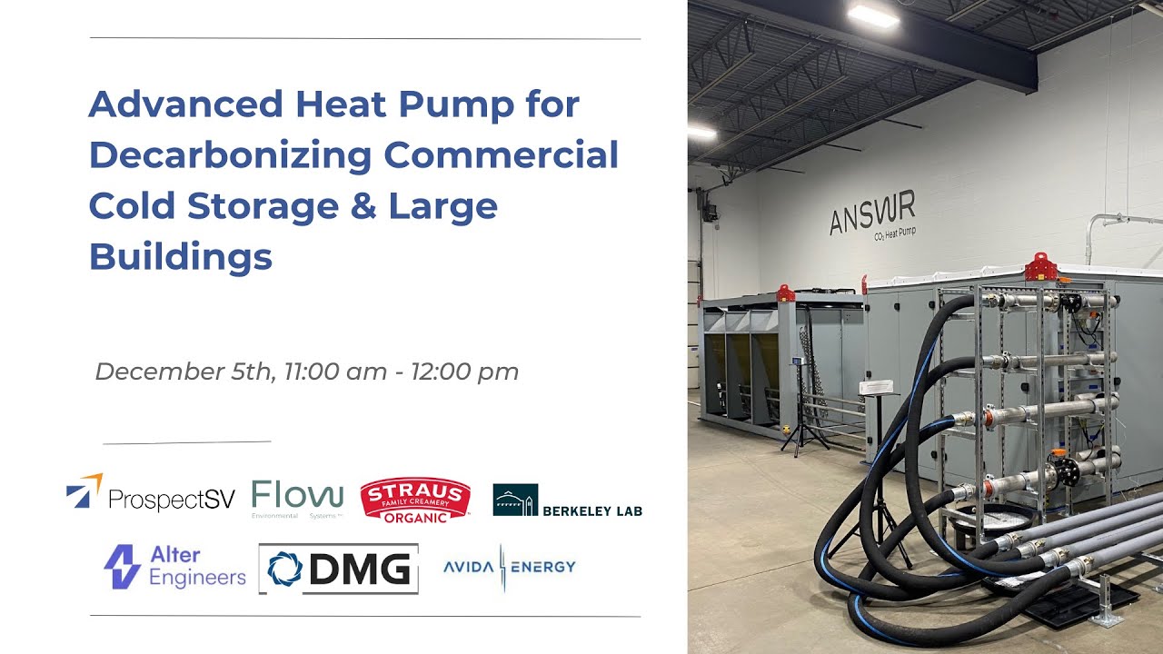 Advanced Heat Pump Solutions for Decarbonizing Large Buildings and Commercial Cold Storage