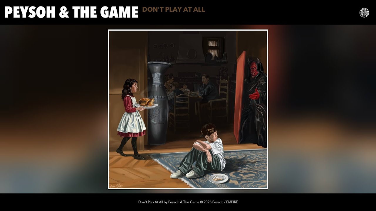 Peysoh & The Game - Don't Play At All (Official Audio)