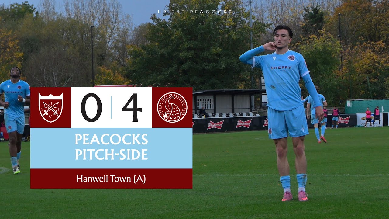 Peacocks Pitch-Side | Hanwell Town (A) | Лучшие моменты матча | Премьер-лига Южной лиги