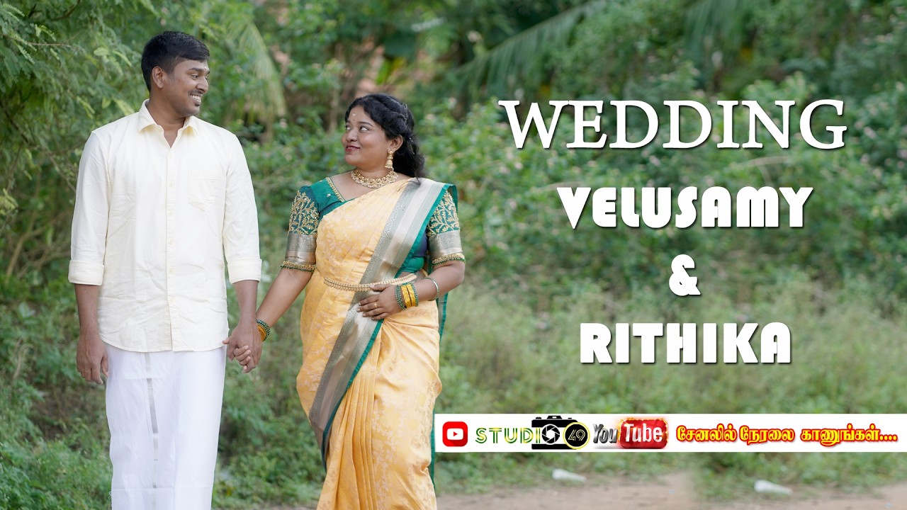 LIVE : WEDDING  VELUSAMY & RITHIKA  நேரலை #studio49  #schoollife