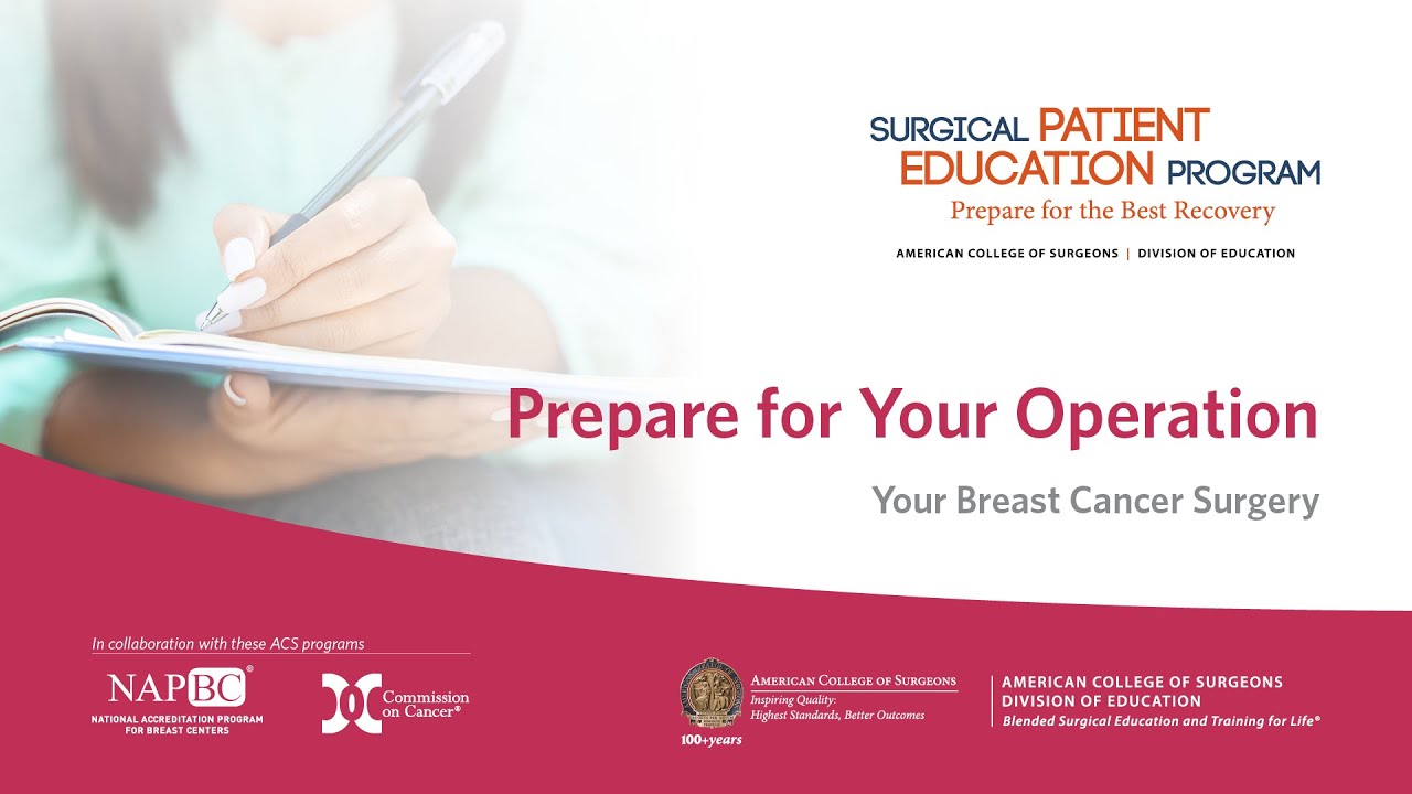 Your Breast Cancer Surgery Program: Prepare for Your Operation