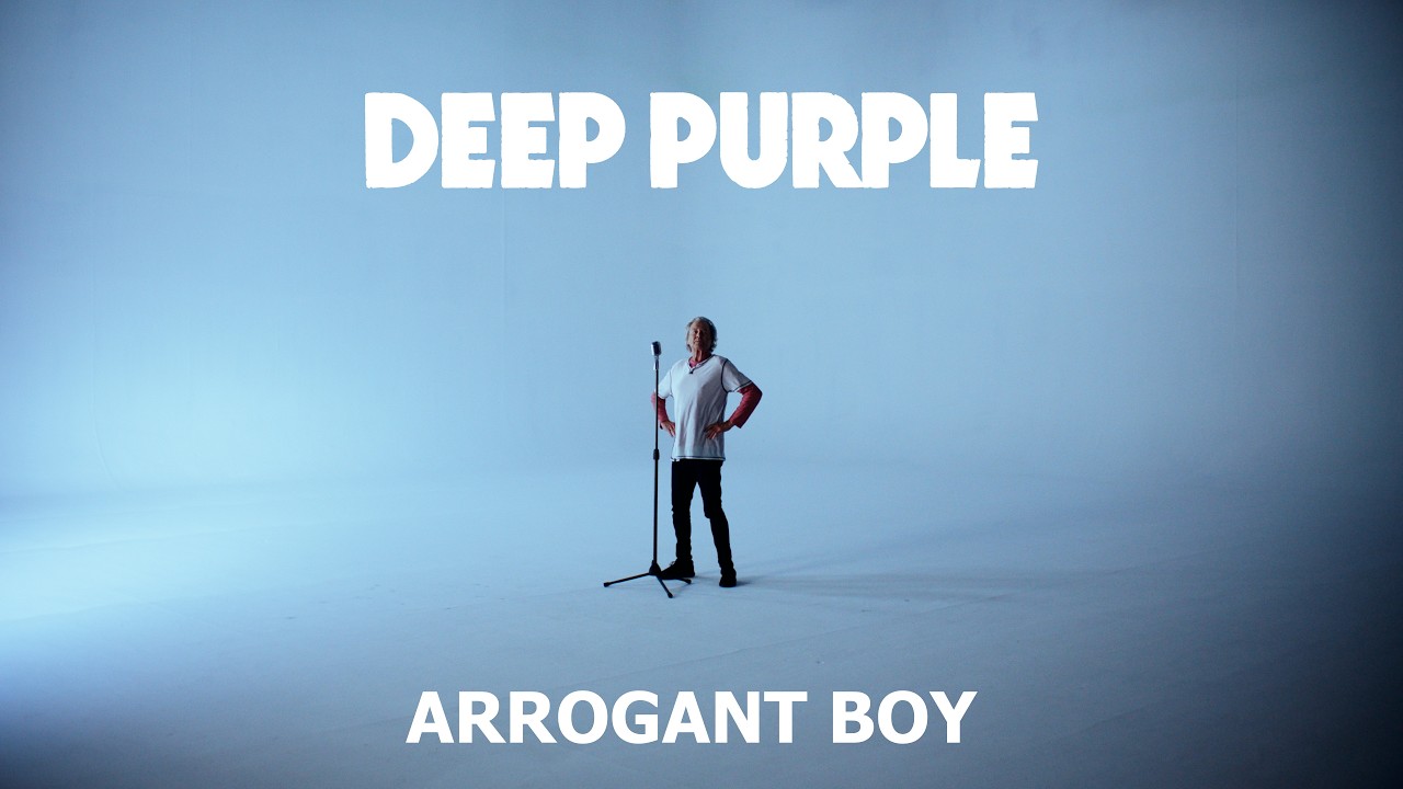 DEEP PURPLE &ndash; ARROGANT BOY (Official Video)