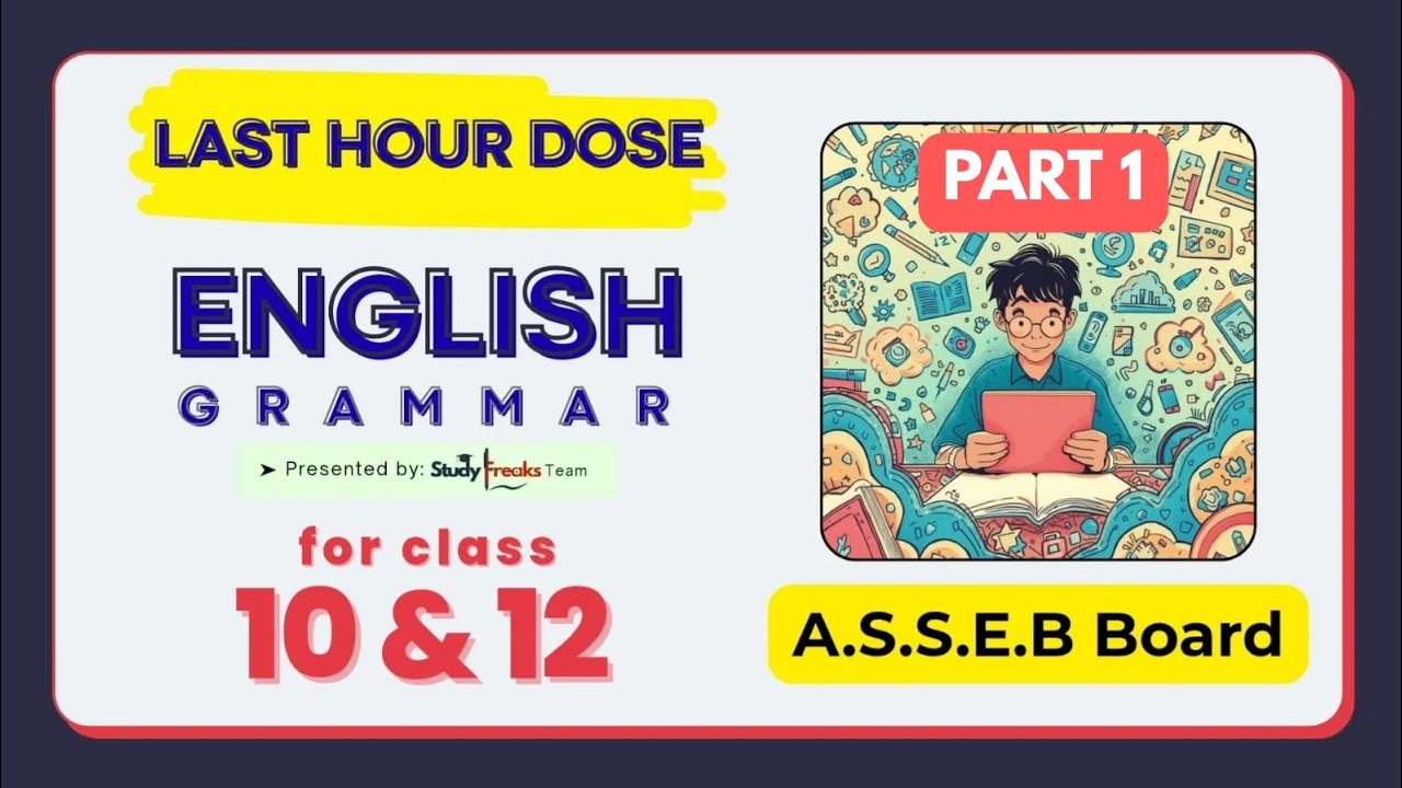 Grammar: FINAL REVISION 🔥 Class 10 & 12 - ASSAM Board 💥
