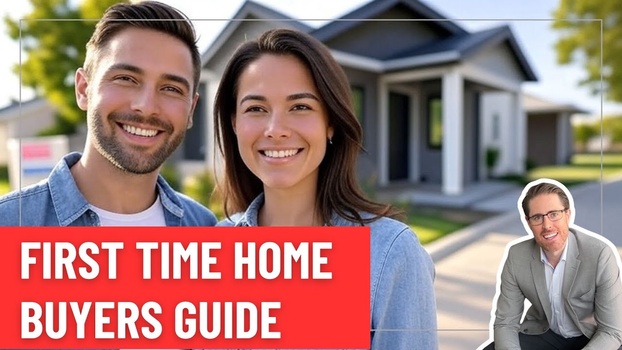 First Time Home Buyer's Guide