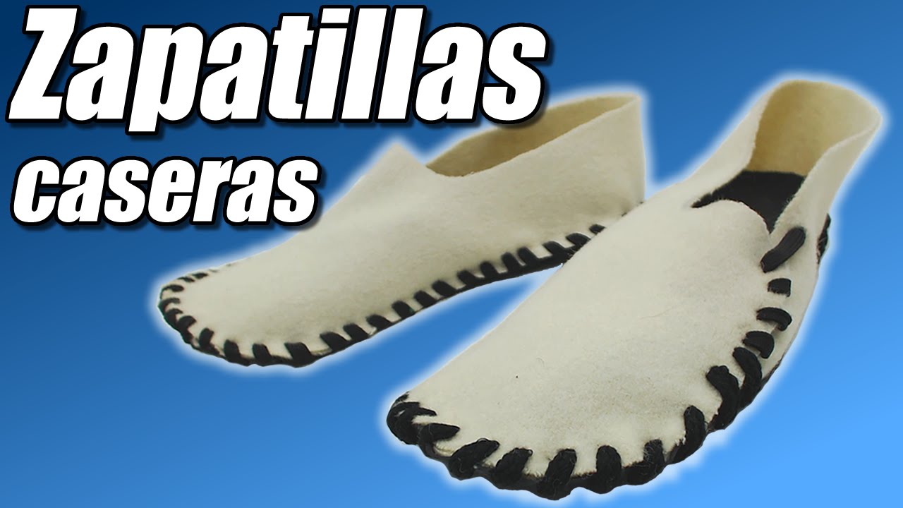 Zapatillas caseras, cómo se hace | Te Digo Cómo