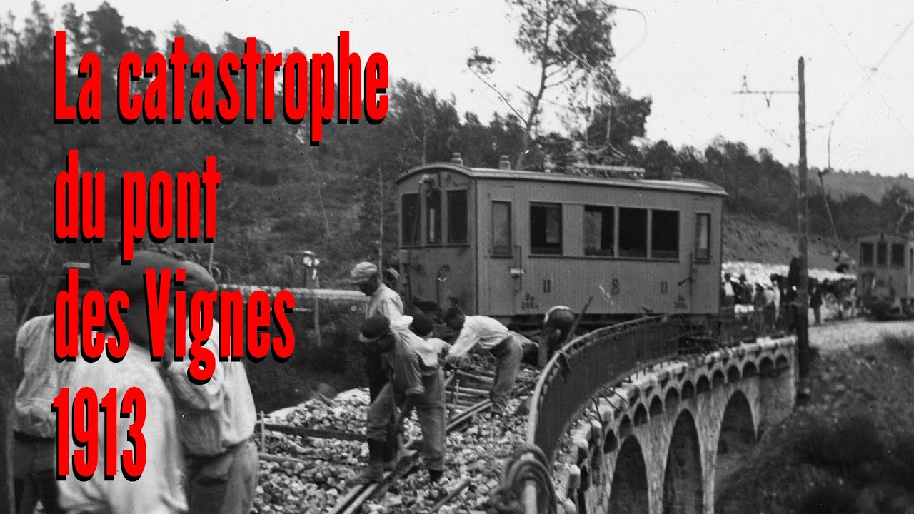 La catastrophe du pont des vignes 1913