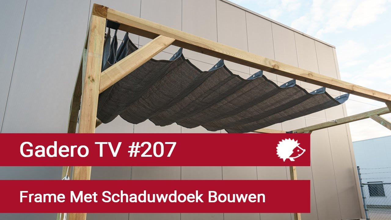 #207 Frame Met Schaduwdoek Bouwen