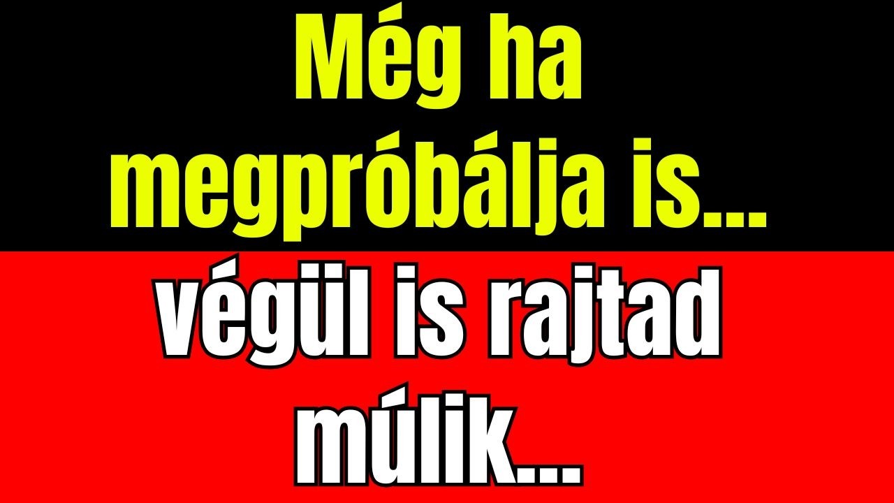 Látott téged és vonzalmat érzett... de a kapcsolat már régen megszakadt...