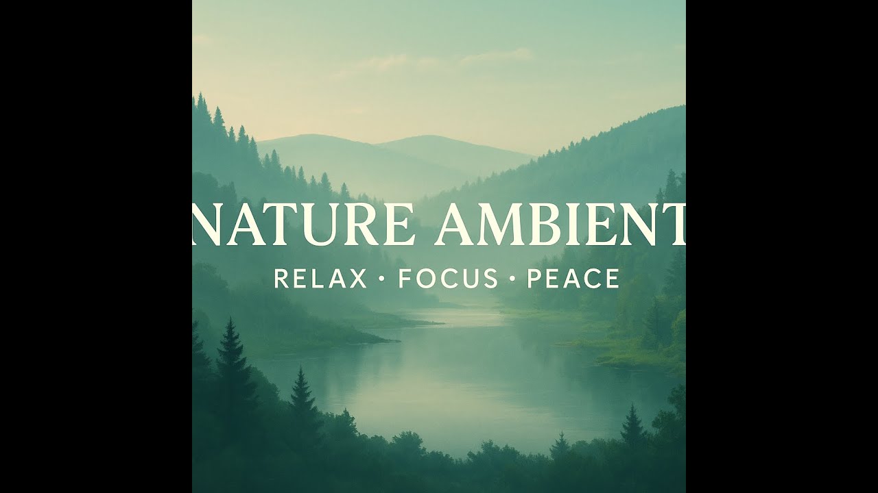 Peaceful Nature Ambient Music Long Play Mix &bull; Stress Relief & Deep Sleep