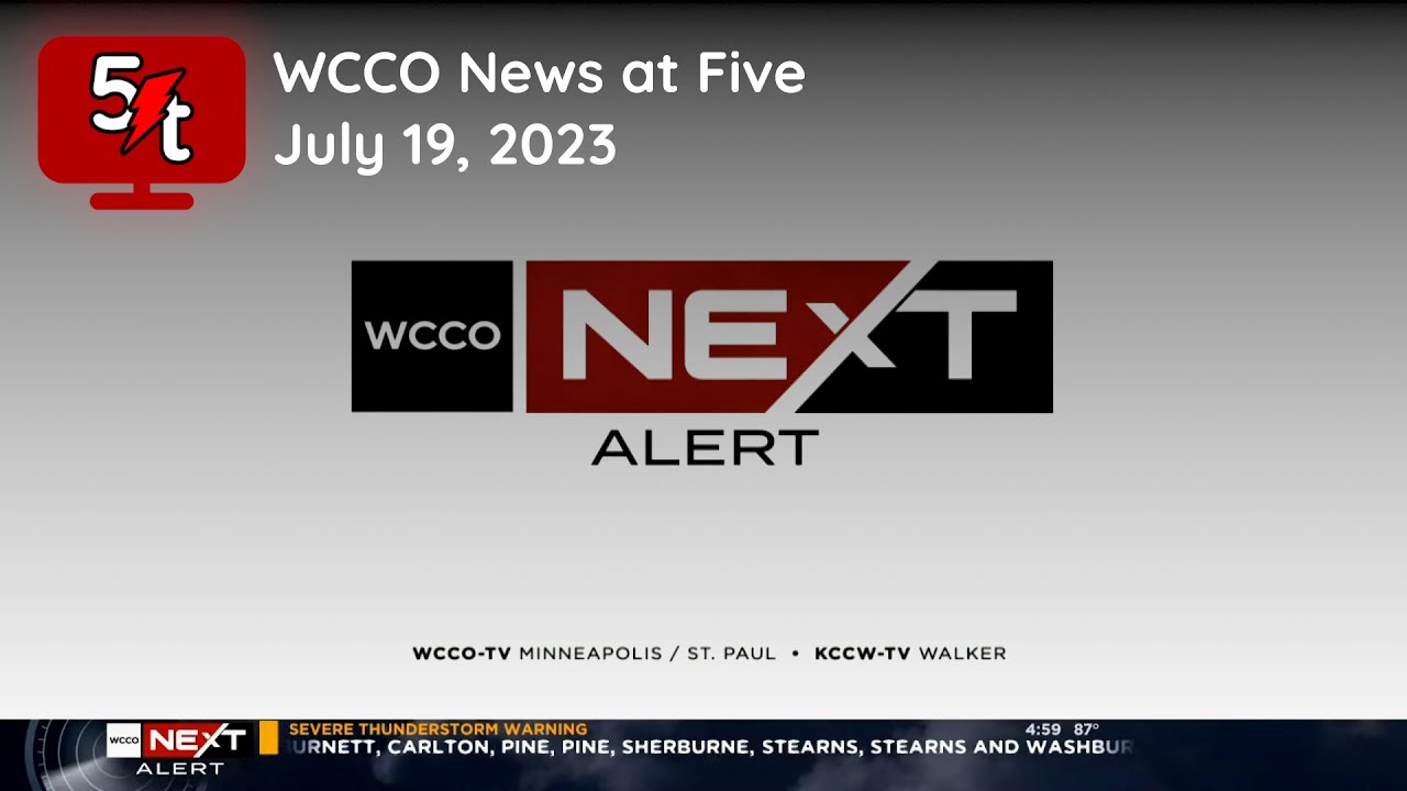 7/19/2023 | WCCO News at Five (FULL)