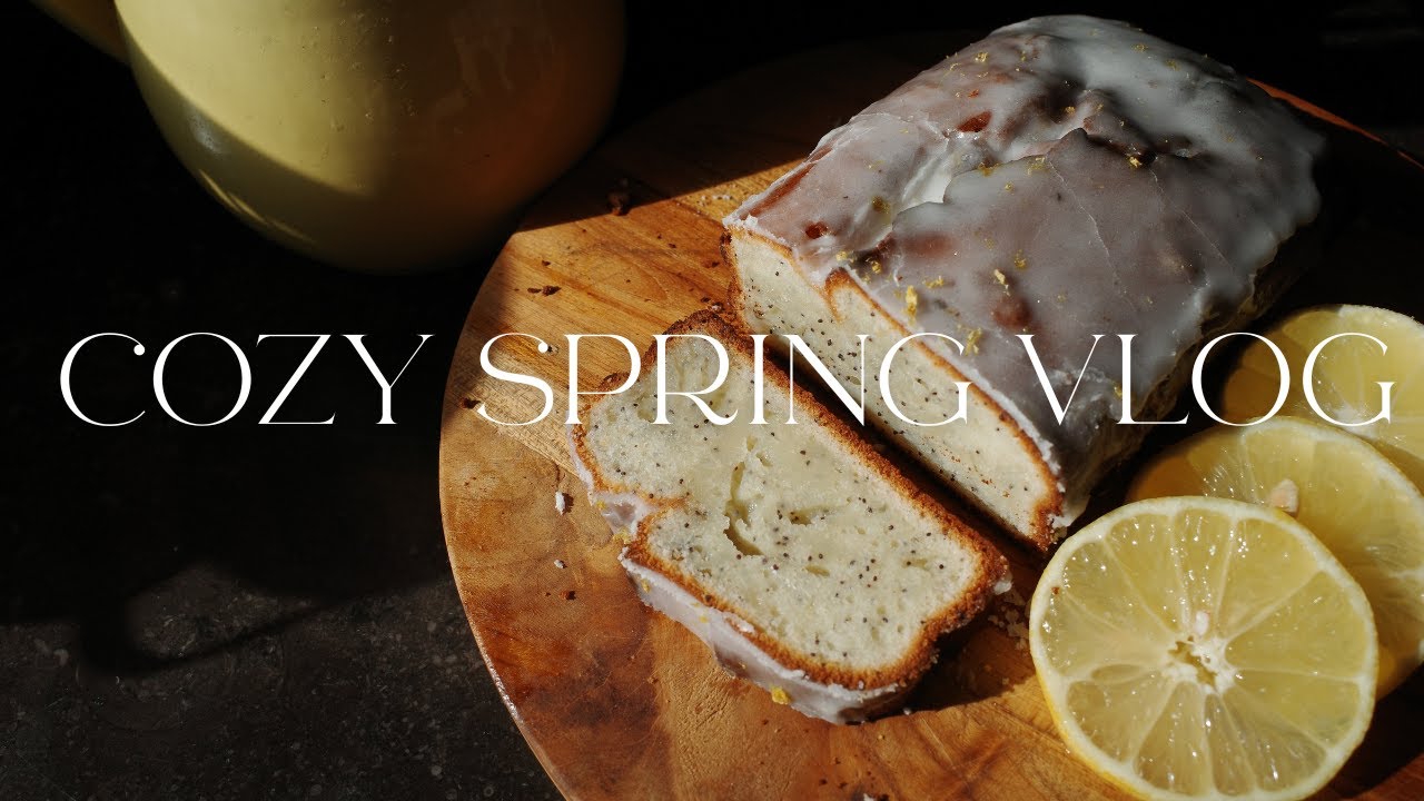 Cozy Slow Living | Baking Lemon Poppy Seed Cake, Picking Daffodils & Wreath Making