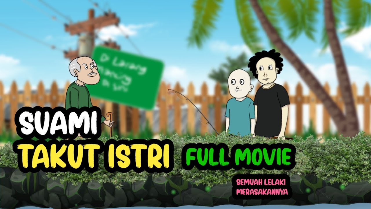 SUAMI TAKUT ISTRI - FULL MOVIE